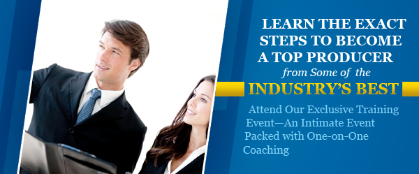 Learn the Exact Steps to Become a Top Producer from Some of the Industry's Best